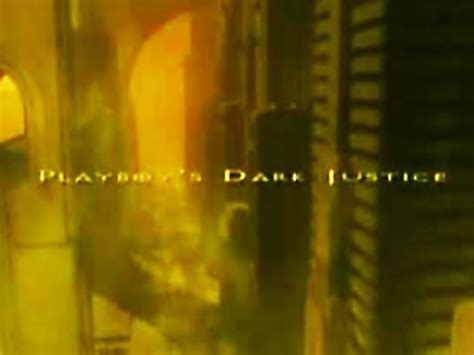 playboy's dark justice|Playboy's Dark Justice: The Animated Series .